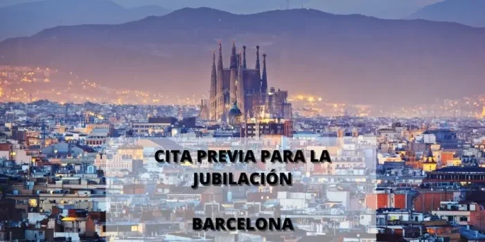 Cita previa para la Jubilación en Barcelona