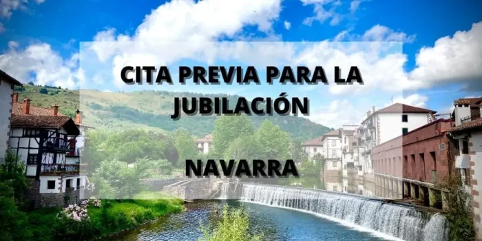 Cita previa para la Jubilación en Navarra