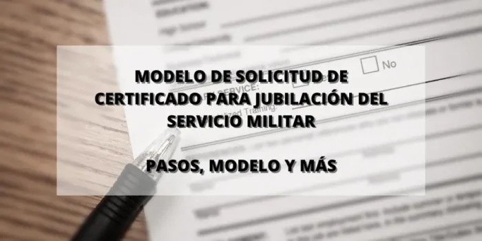 Modelo de Solicitud de Certificado para Jubilación del Servicio Militar